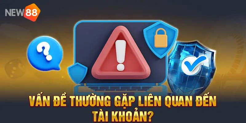 Câu hỏi thường gặp về đăng ký tài khoản