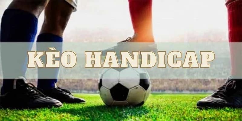 Kèo handicap Chiến lược áp dụng kèo handicap tại New88