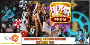 Phỏm New88